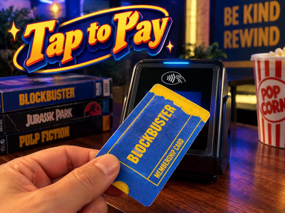 Blockbuster inspired Tap to Pay Card | Video Store NFC Payment Sign | 90s Business Counter Decor